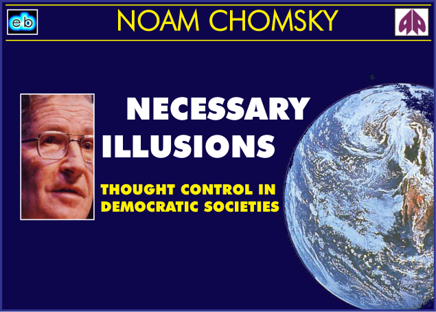 Noam Chomsky - Necessary Illusions cover