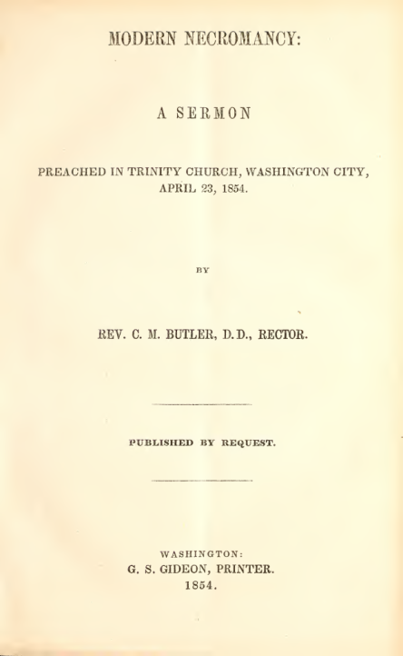 Modern Necromancy A Sermon Preached In Trinity Church(1854) cover