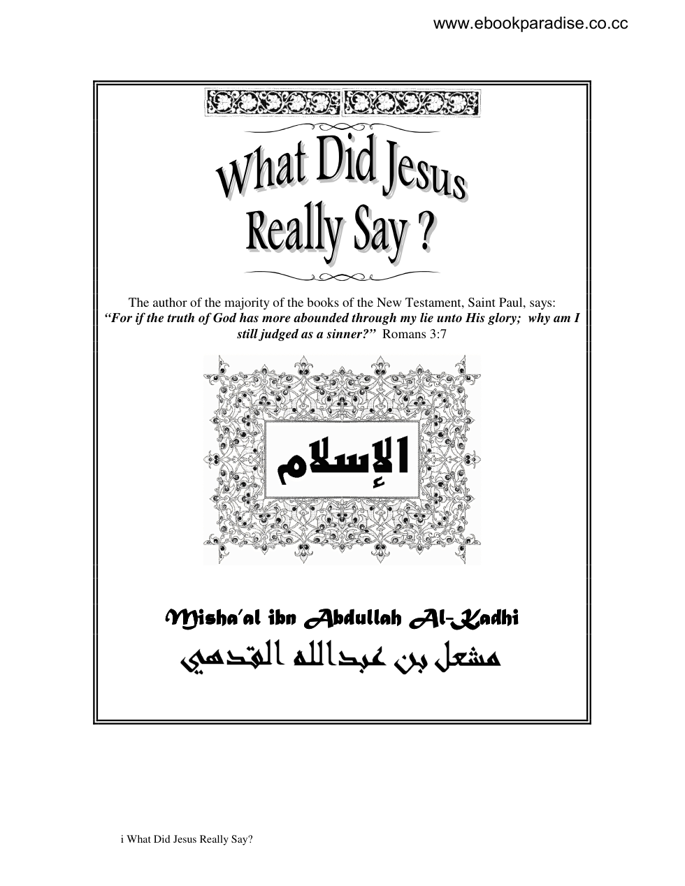 What did Jesus Really Say cover