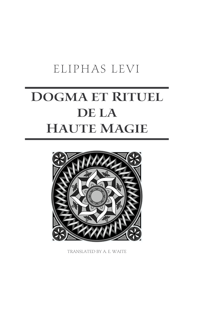 Dogma Et Rituel De La Haute Magie(1896) cover