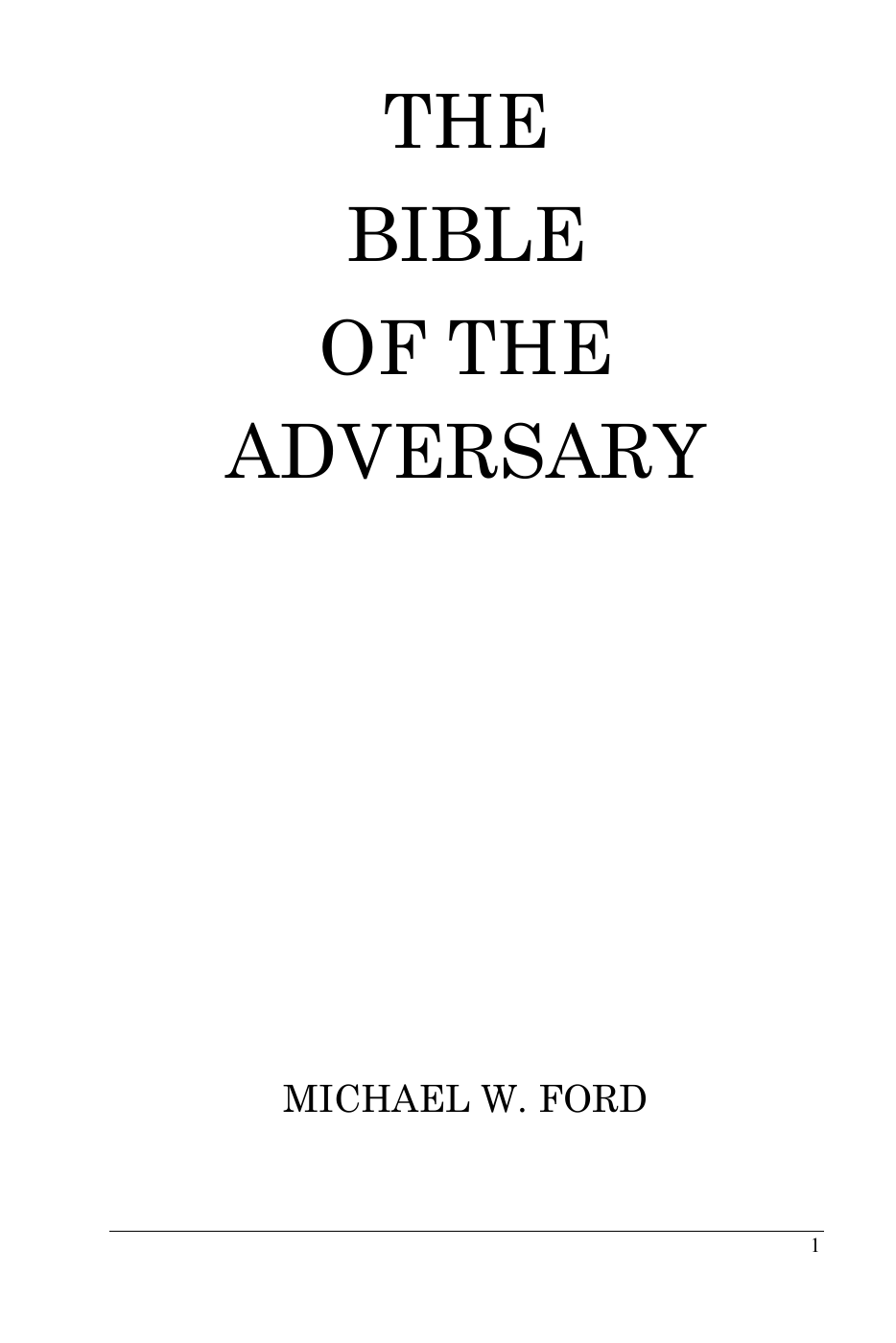 Michael W. Ford - The Bible of the Adversary cover