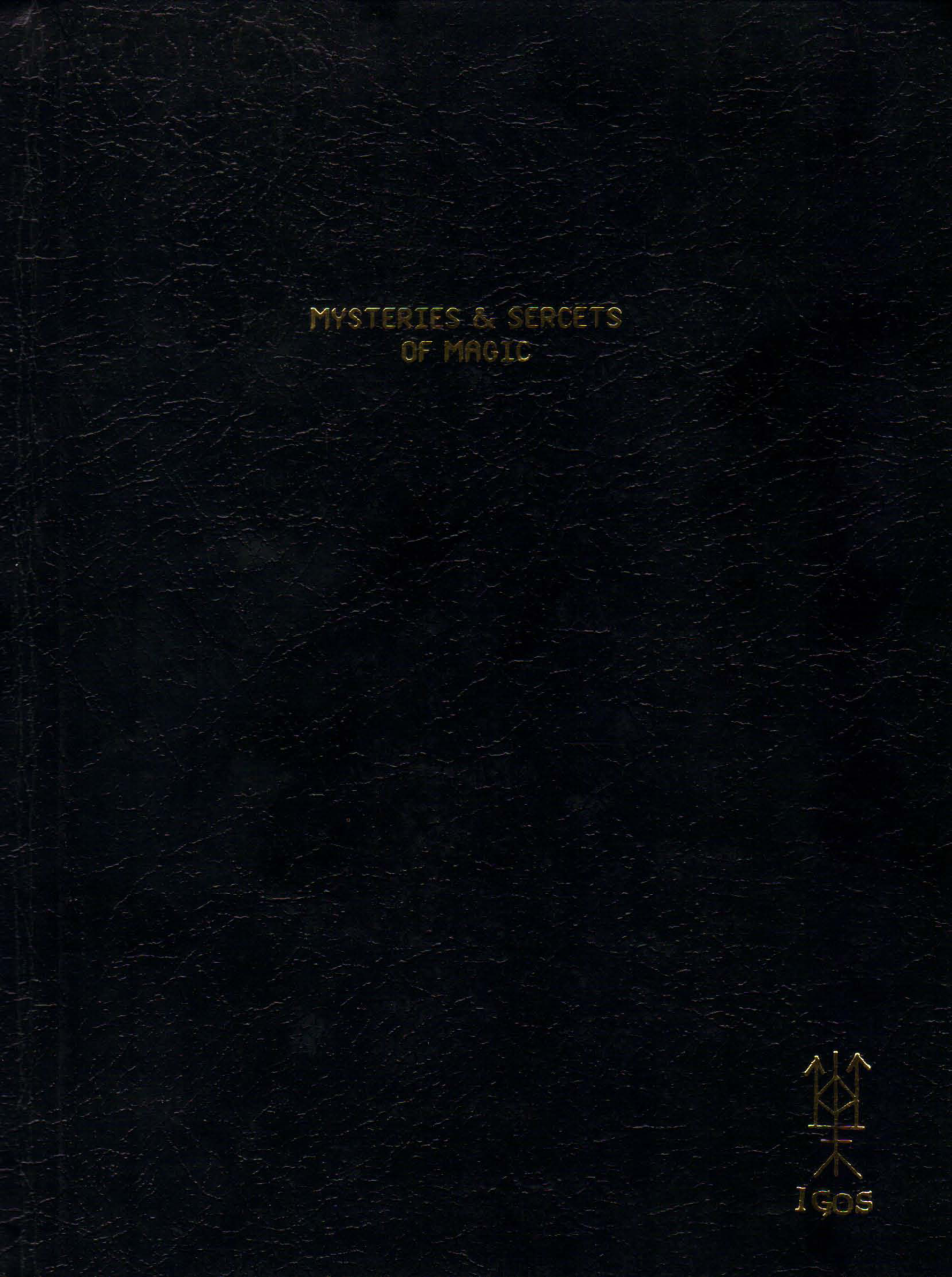 IGOS & Tahuti - Mysteries & Secrets of Magick cover