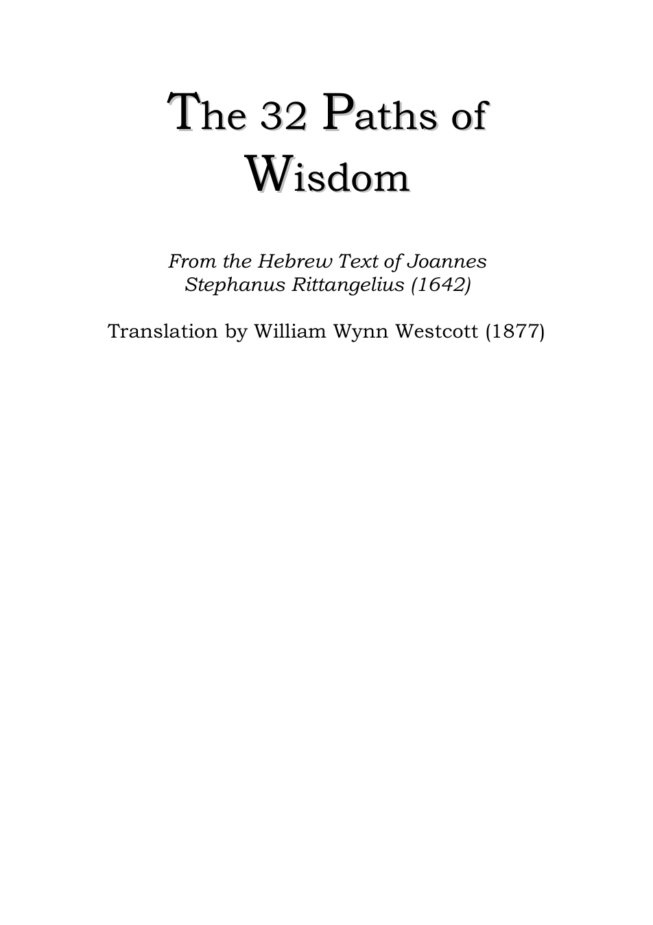 32 Paths Of Wisdom - W W Westcott (trans) cover