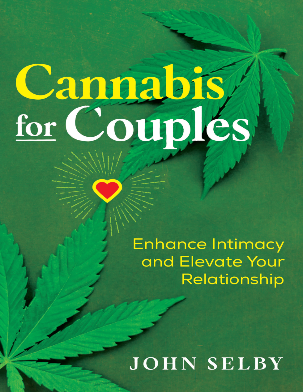 Cannabis for Couples Enhance Intimacy and Elevate Your Relationship cover