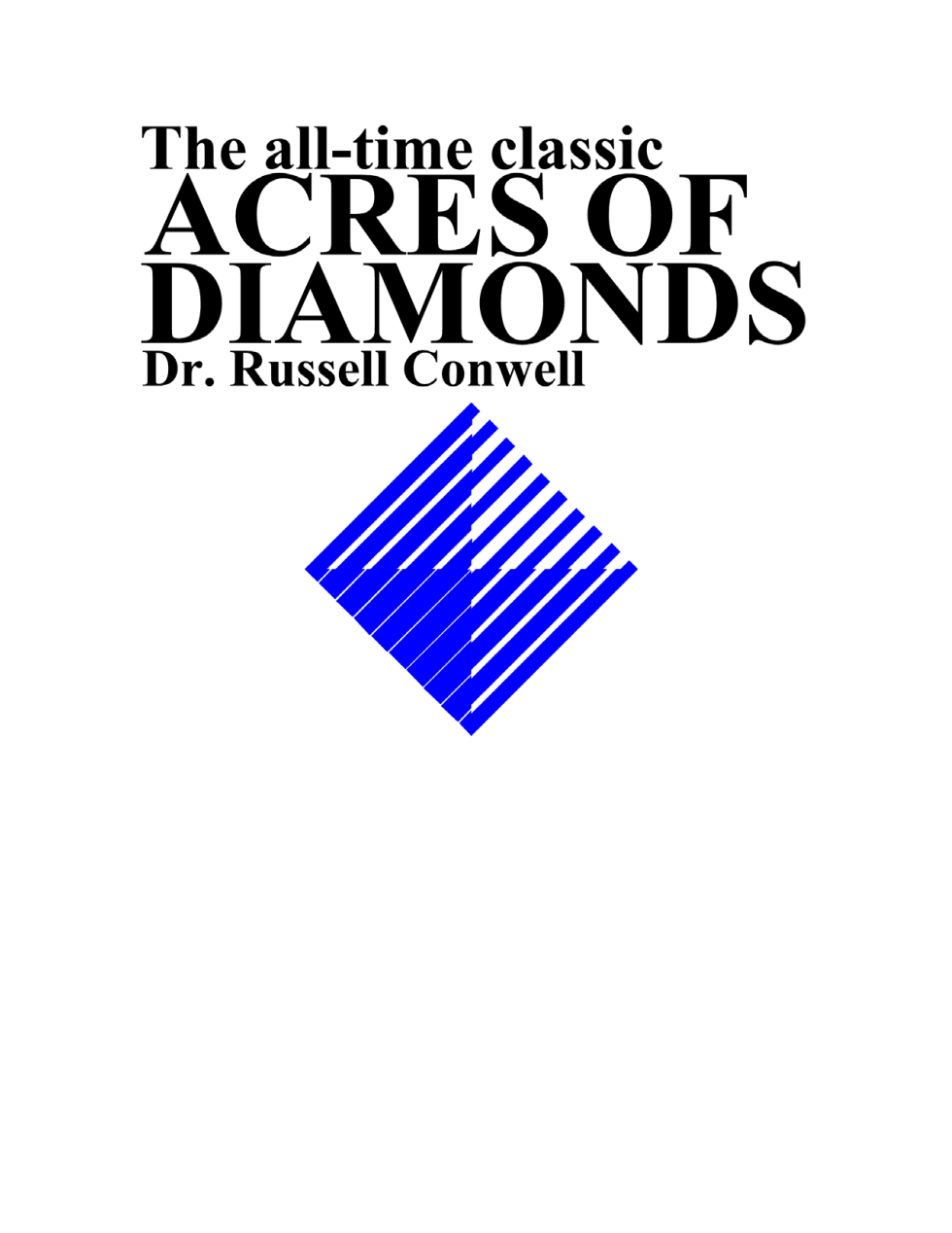 Dr. Russell Conwell - Acres of Diamonds cover