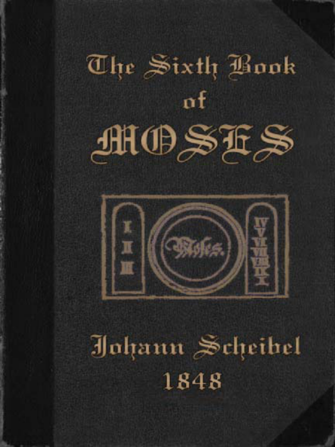 Scheibel, Johann - The Sixth Book of Moses cover