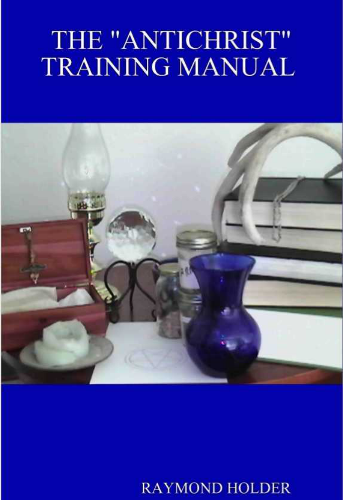 Raymond Holder The Antichrist Training Manual OCR cover