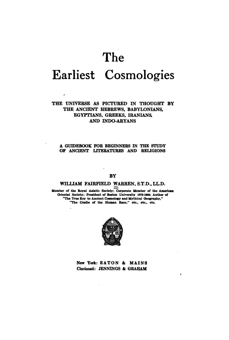 The Earliest Cosmologies - W Fairfield Warren cover