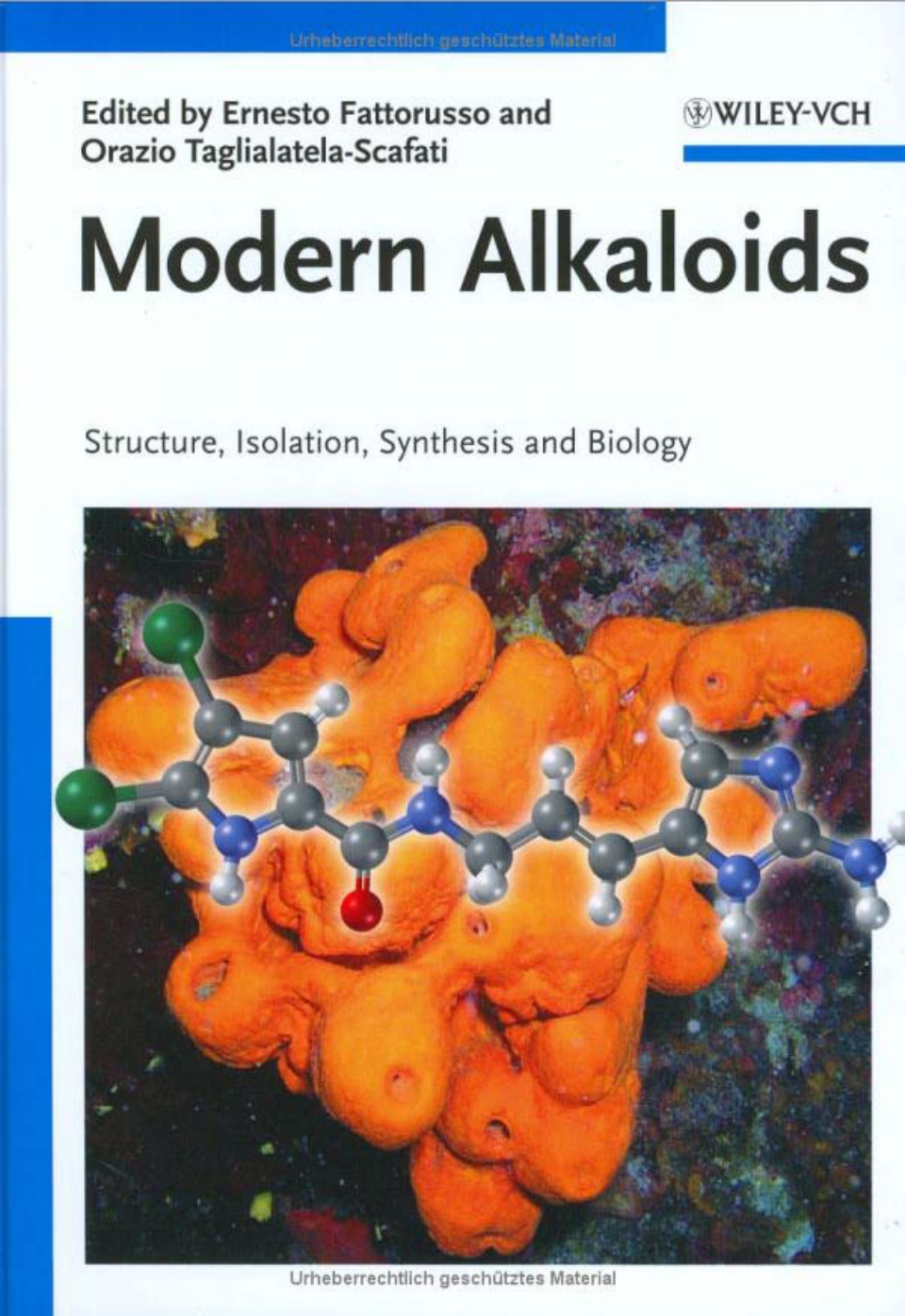 Modern Alkaloids - Structure, Isolation, Synthesis and Biology cover
