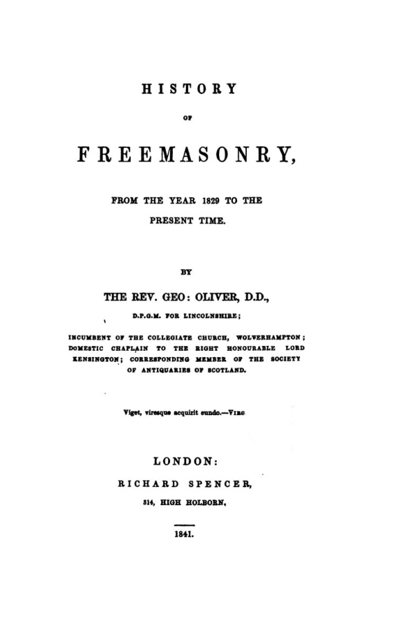 History of Freemasonry 1829 to the Present Time - G Oliver cover