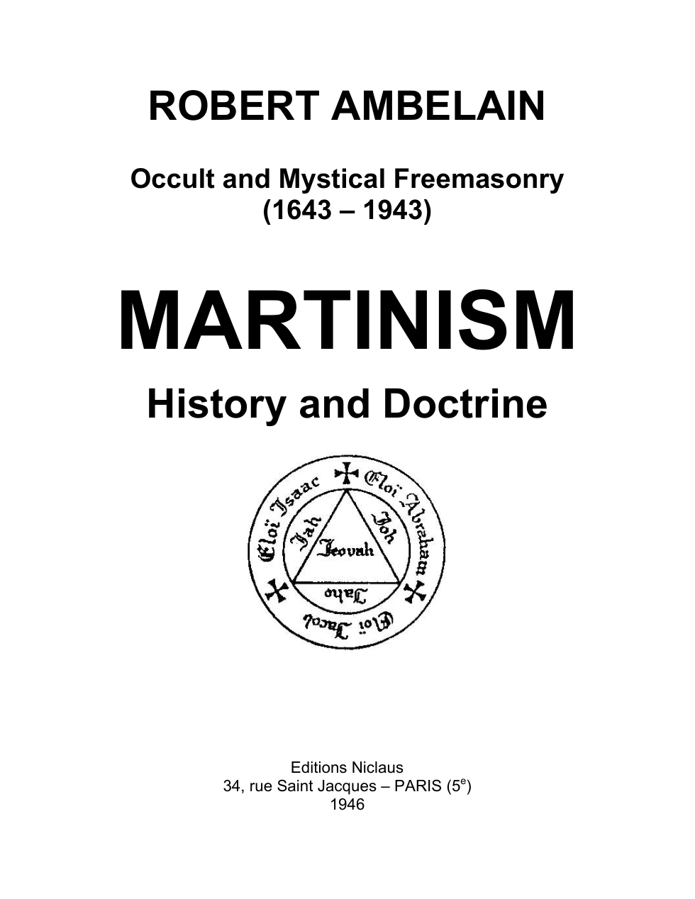 Ambelain, Robert - Martinism - History and Doctrine cover