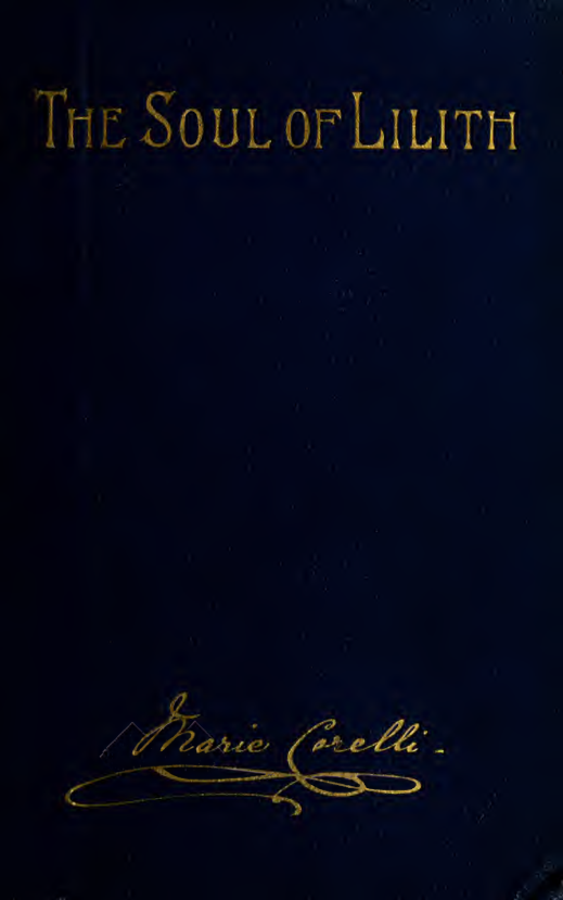 The Soul of Lilith, Volume 1 - M Corelli (1892) cover