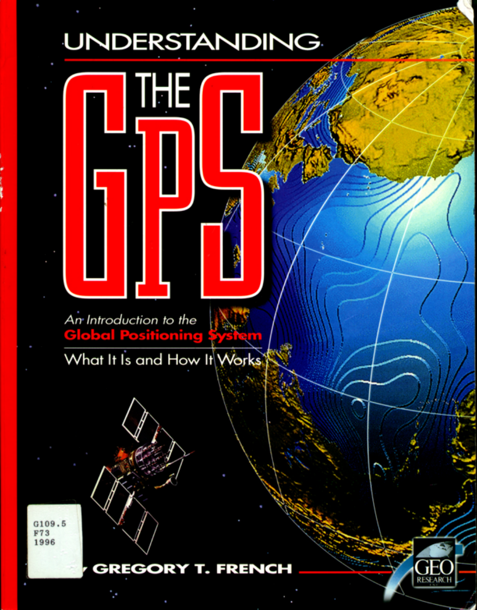 Understanding the GPS - An Introduction to the Global Positioning System - Wha cover