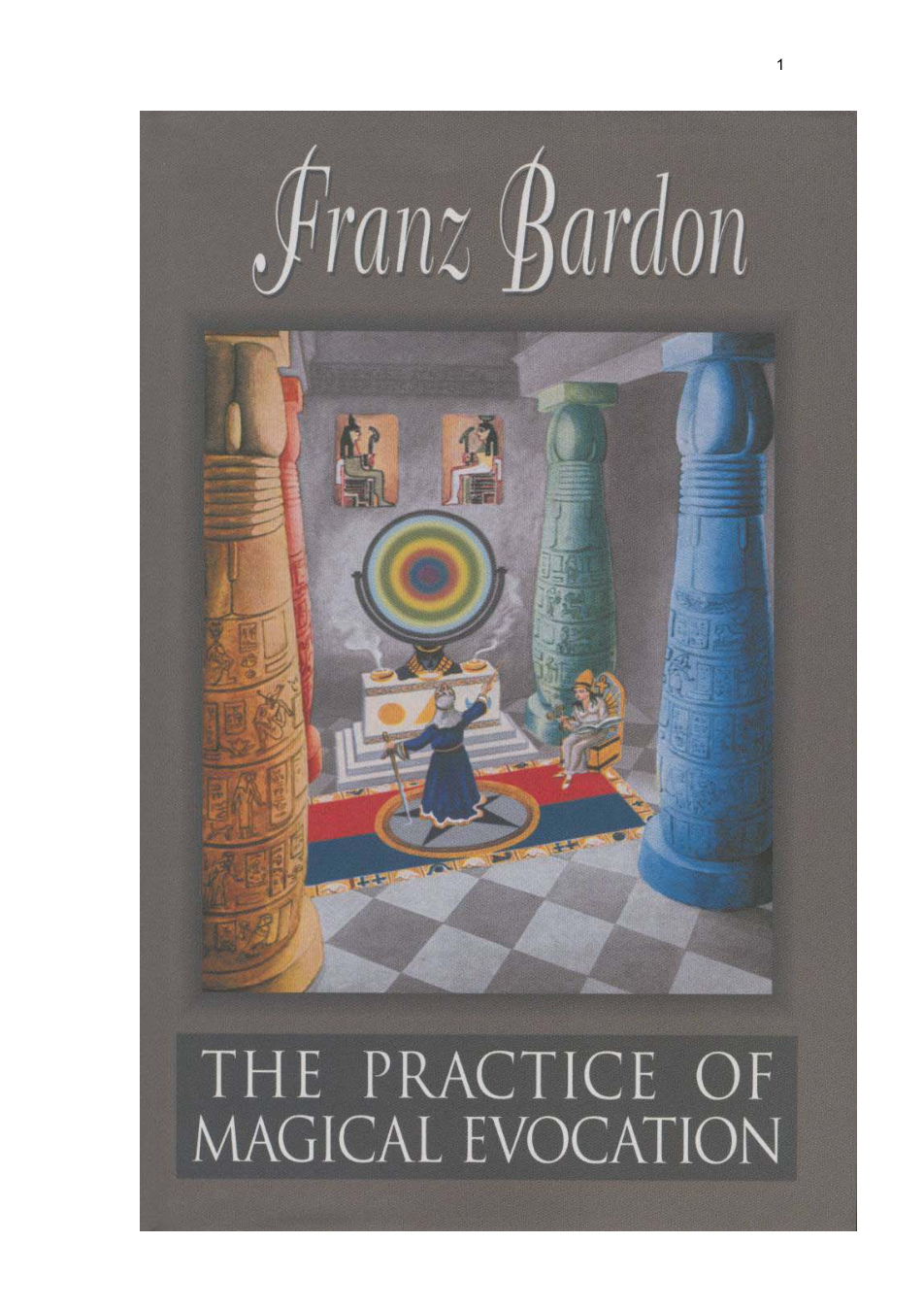 Franz Bardon Book 2-1 Practice of Magical Evocation 2001 Merkur Edition cover
