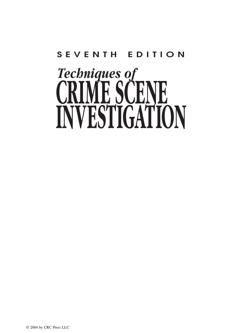 Techniques of Crime Scene Investigation cover