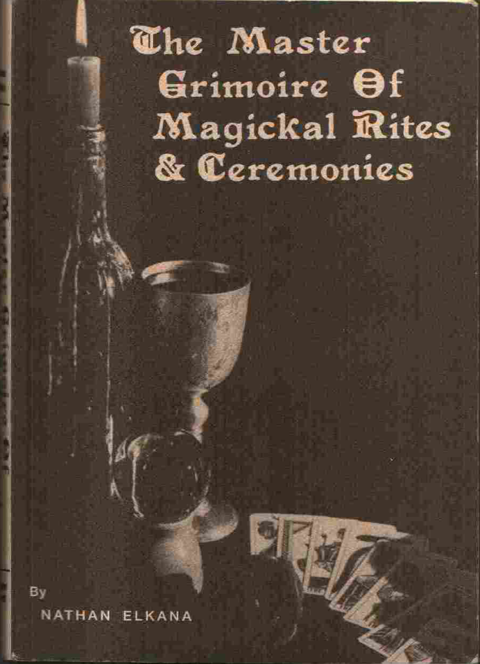 The Master Grimoire of Magickal Rites & Ceremonies cover