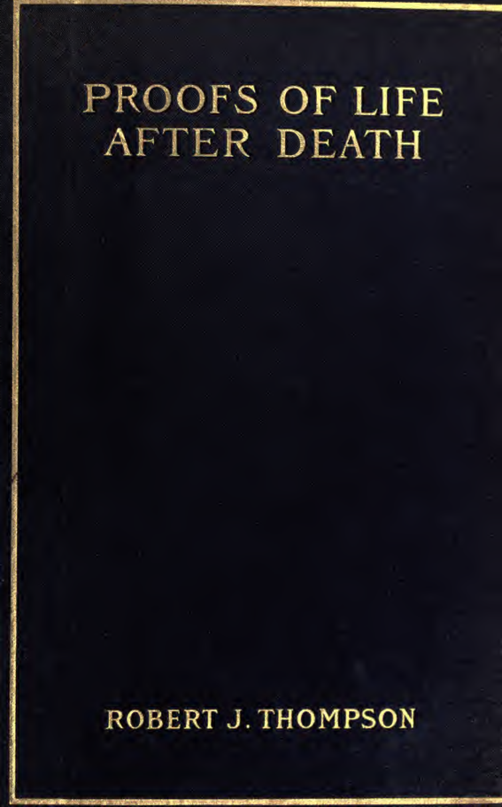 Proofs Of Life After Death - R J Thompson cover