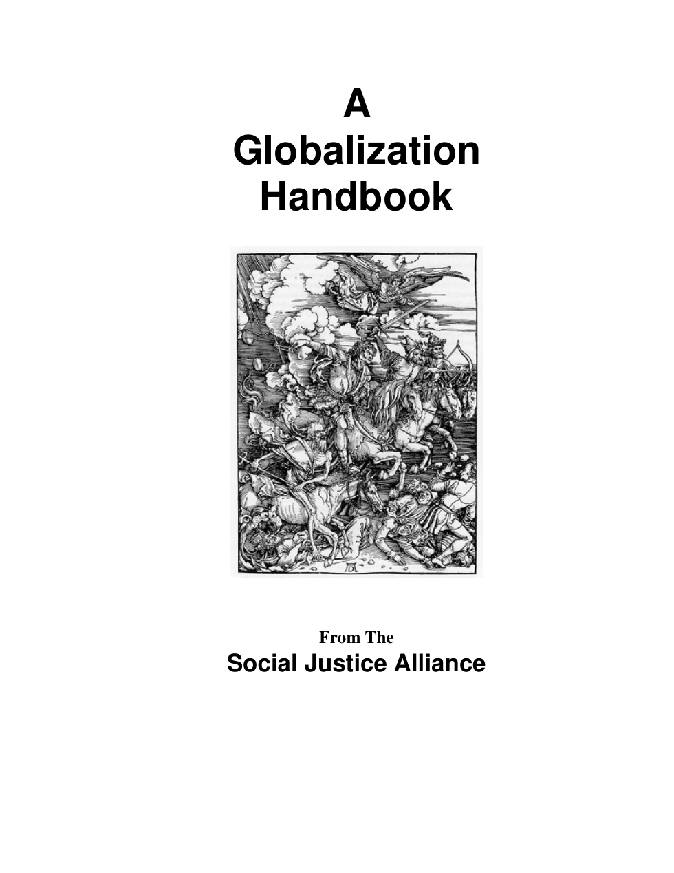 Social Justice Allliance - A Globalization Handbook cover