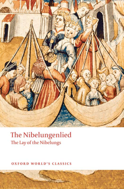 Cyril Edwards - The Nibelungenlied The Lay of the Nibelungs cover