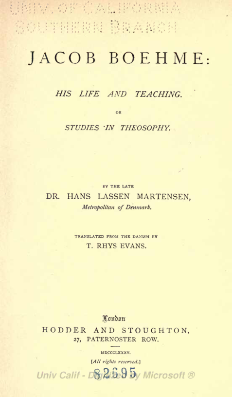 Hans Lassen Martensen - Jacob Boehme; His Life and Teaching (1885) cover