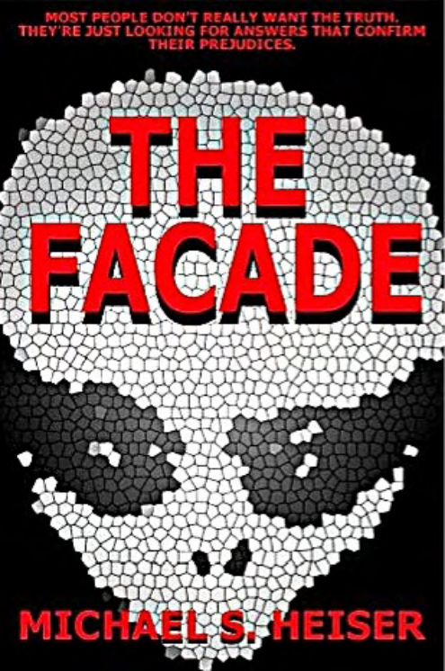 Heiser - The Facade (novel about the ancient aliens visitation hoax) (2001) cover
