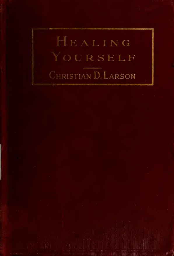 Healing Yourself - C D Larson (1918) cover