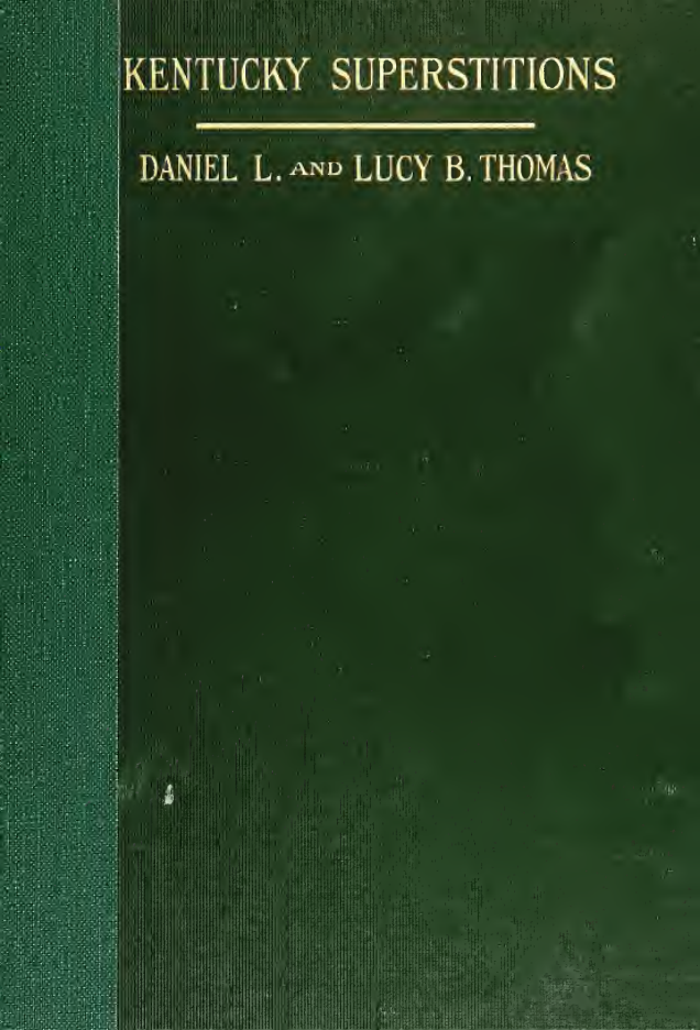 Kentucky Superstitions - D & L Thomas (1920) cover
