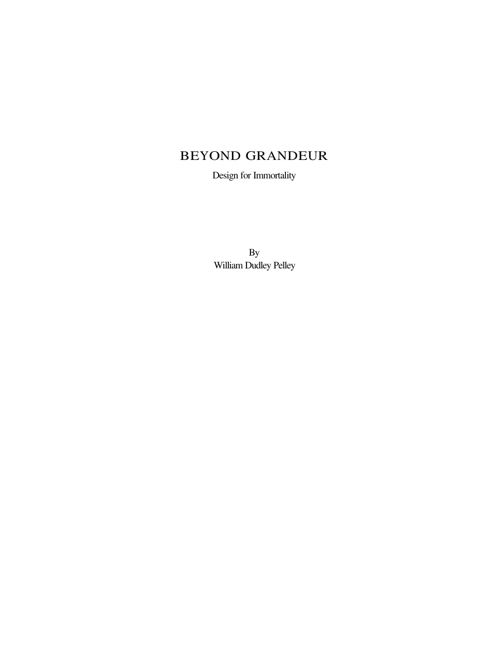 William Pelley - Beyond Grandeur cover