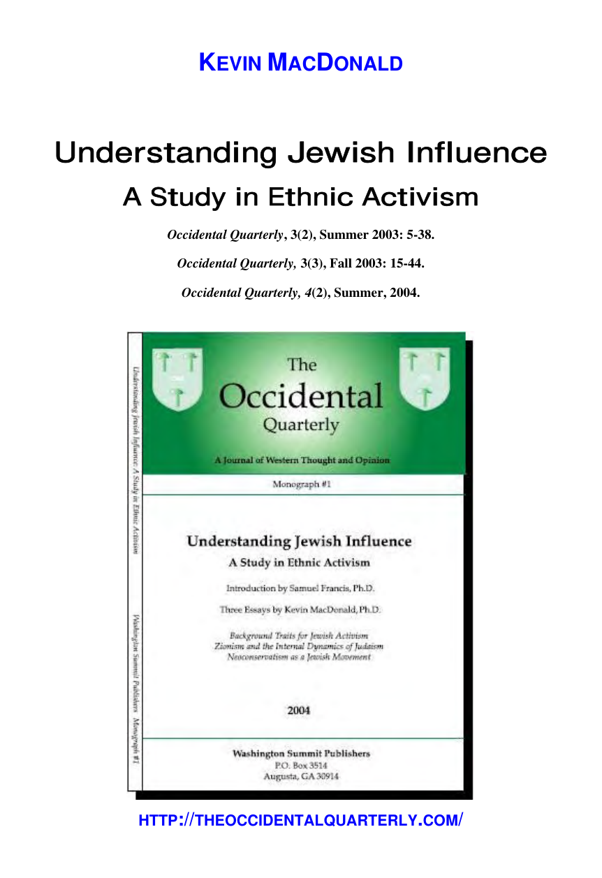 MacDonald - Understanding Jewish Influence - A Study in Ethnic Activism (2004) cover