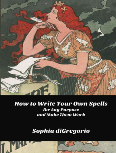 Sophia diGregorio - How to write your own Spells cover