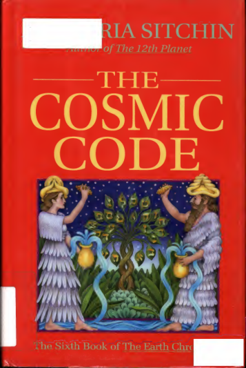 Zecharia Sitchin - Cosmic Code cover