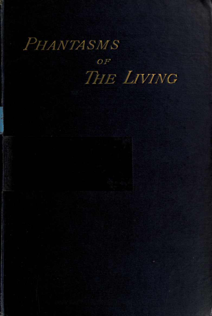 Gurney, Edmund - Phantasms of the Living (1886) cover