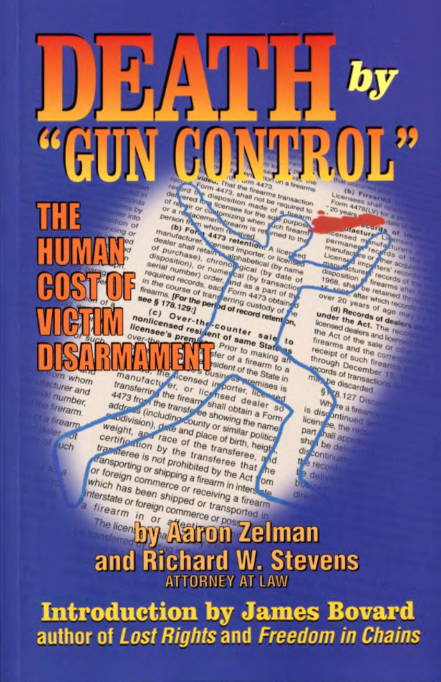 Death by Gun Control - Zelman and Stevens cover