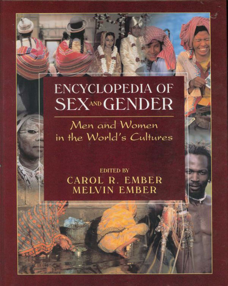 Encyclopedia of Sex and Gender - Men and Women in the World's Cultures cover