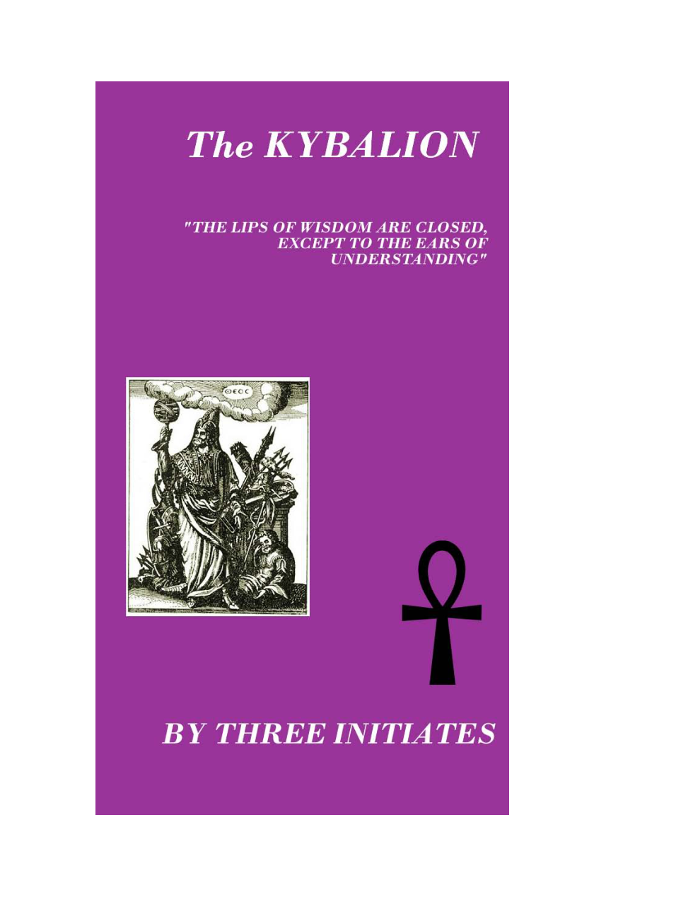 Three Initiates The Kybalion cover
