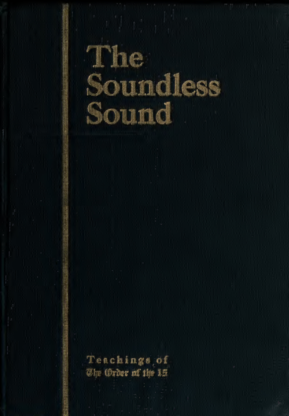 The Soundless Sound - H Augusta Curtiss (1911) cover