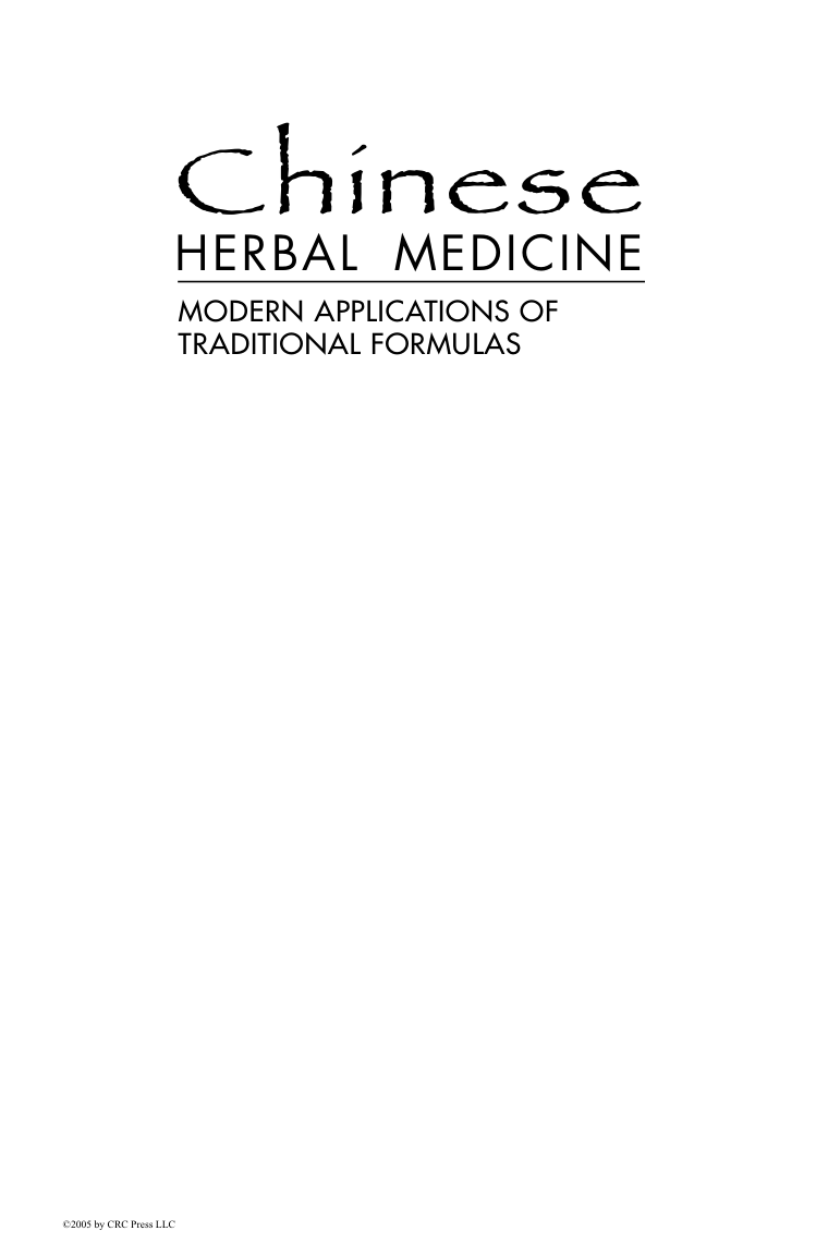 Chinese Herbal Medicine Modern Applications of Traditional Formulas (Chongyun Liu, Angela Tseng, Sue Yang) (z-lib.org) cover