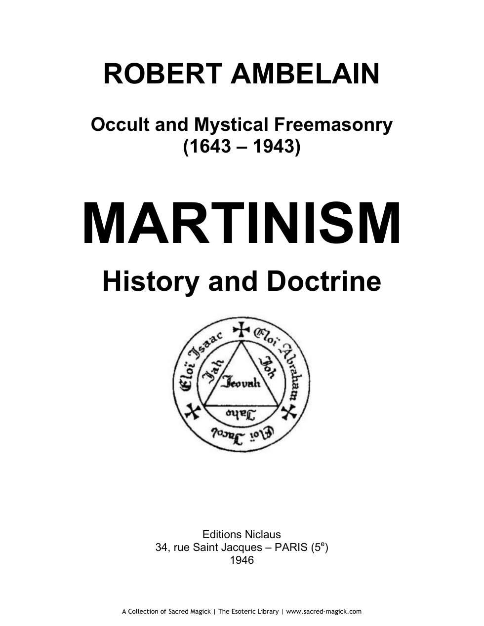 Robert Ambelain - Occult and Mystical Freemasonry - Martinism - History and Doctrine cover
