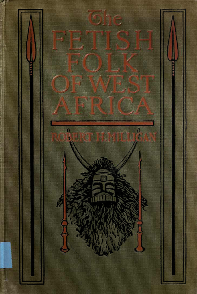 The Fetish Folk of West Africa - R Milligan cover