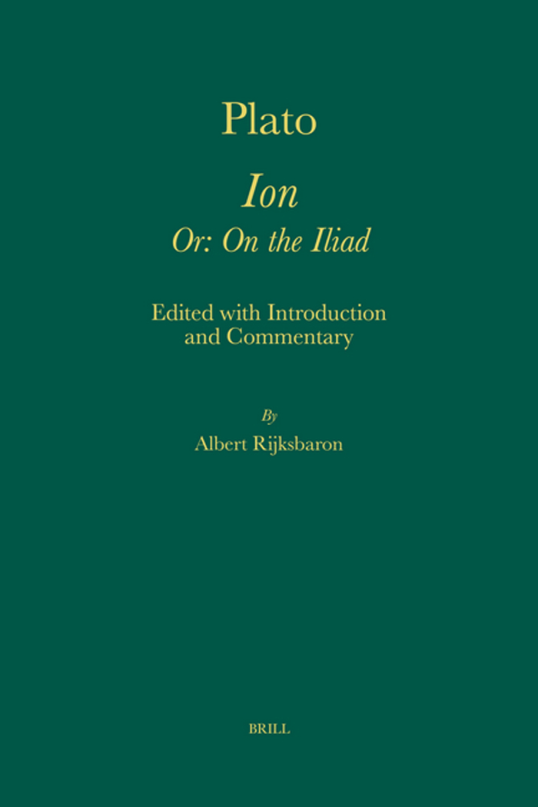 Albert Rijksbaron Plato Ion - Or On the Iliad. b-ok.org cover