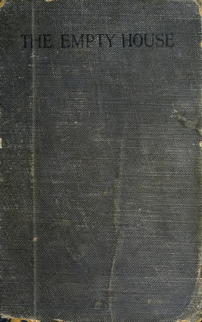 The Empty House & Other Ghost Stories - A Blackwood (1915) cover