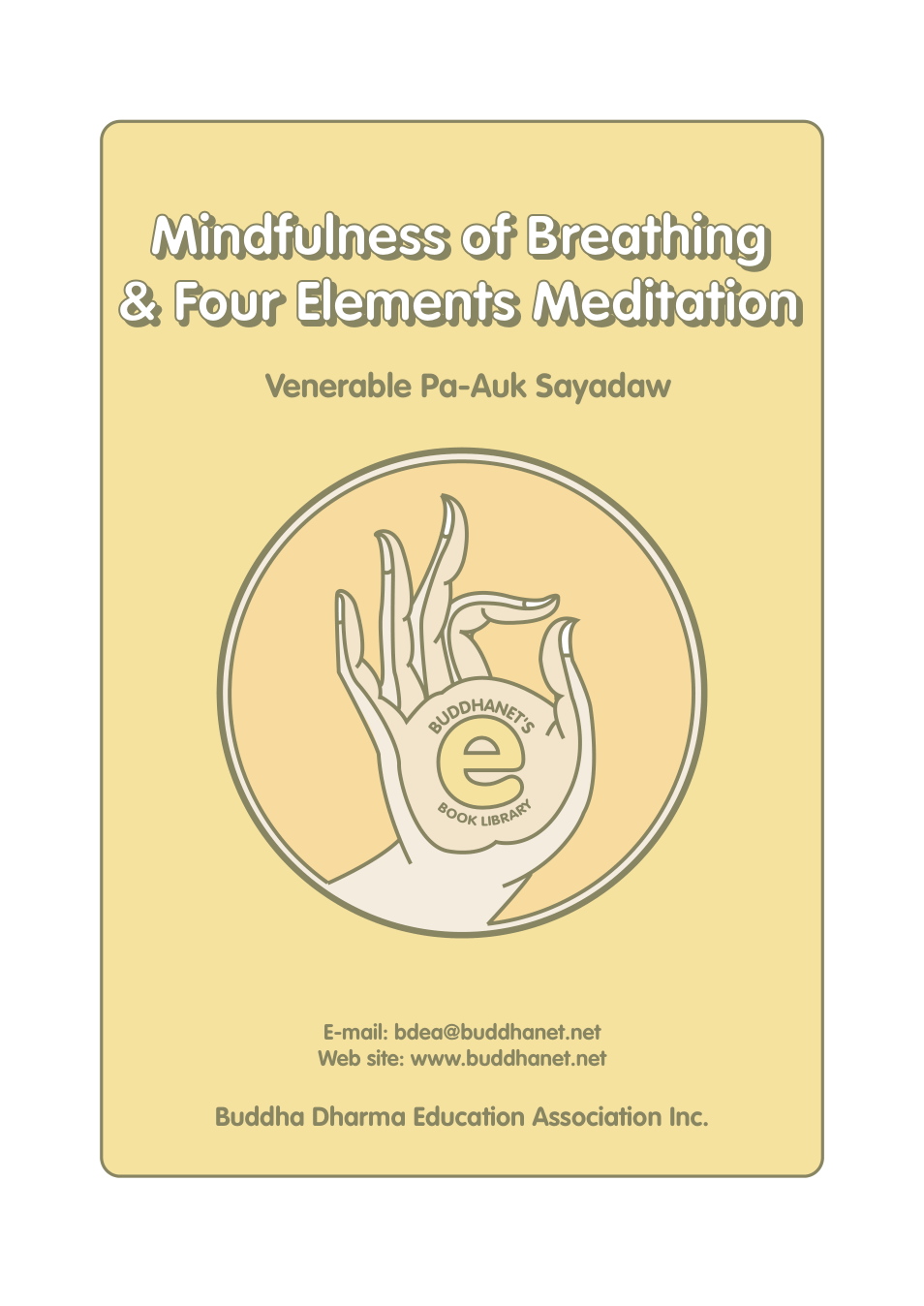 Mindfulness of Breathing & Four Elements Meditation — Ven. Pa-Auk Sayadaw cover