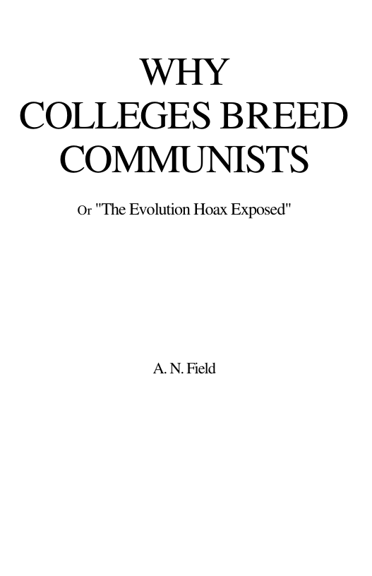 Why Colleges Breed Communists cover