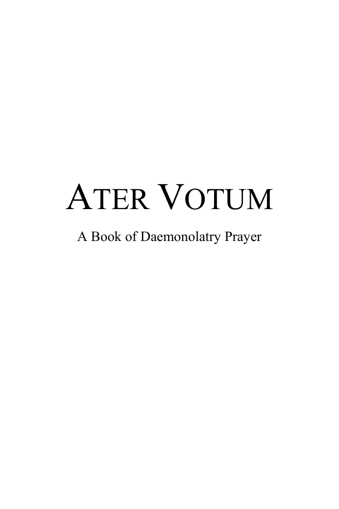 Ater Votum - A Book of Daemonolatry Prayer by Anonymous cover