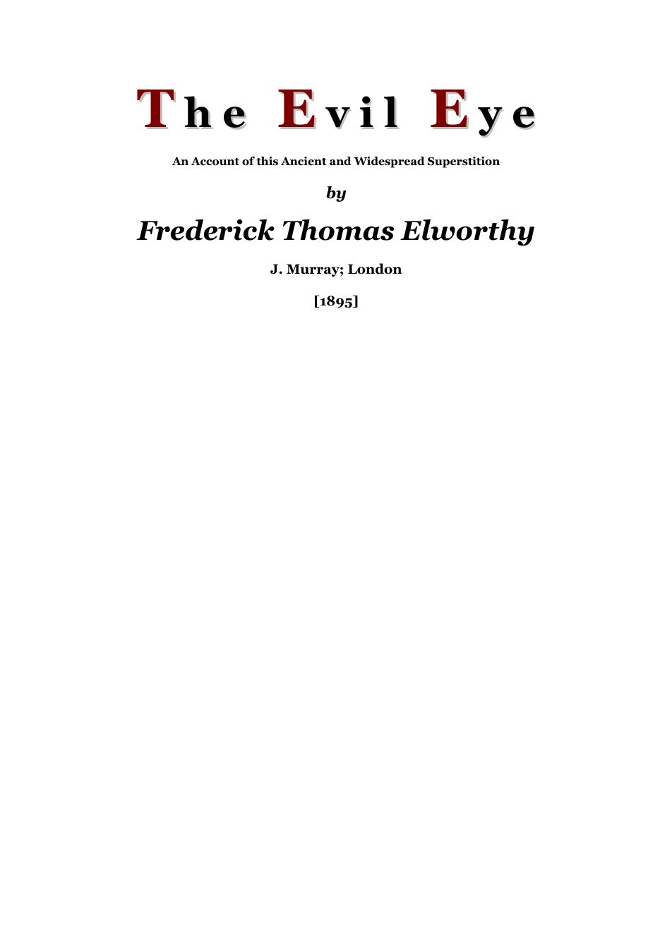 The Evil Eye - F T Elworthy cover