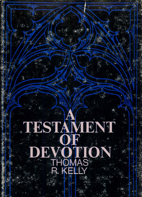 Testament of Devotion, A - Thomas R. Kelly cover