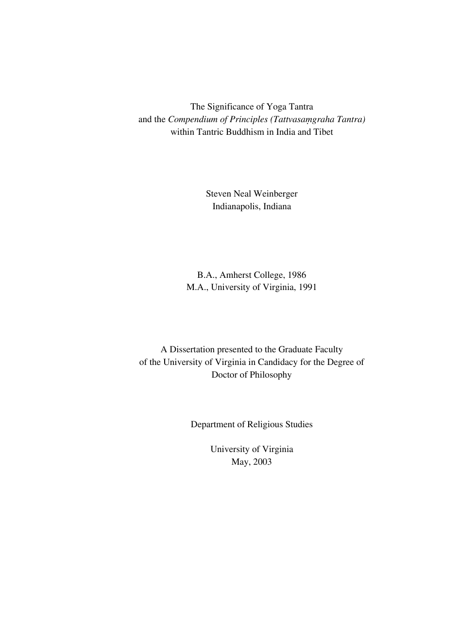 Significance of Yoga Tantra and the Compendium of Princddhism in India and Tibet, The - Steven Neal Weinberger cover