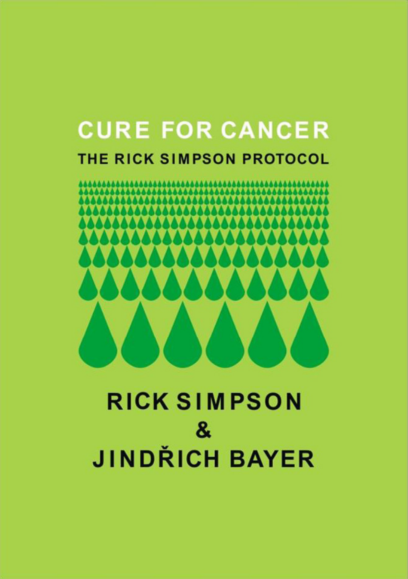 Cure for Cancer - The Rick Simpson Protocol cover