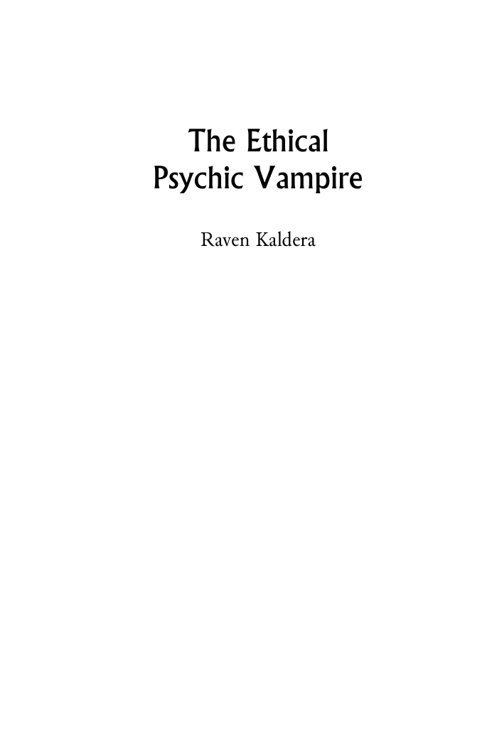 Raven Kaldera - The Ethical Psychic Vampire cover