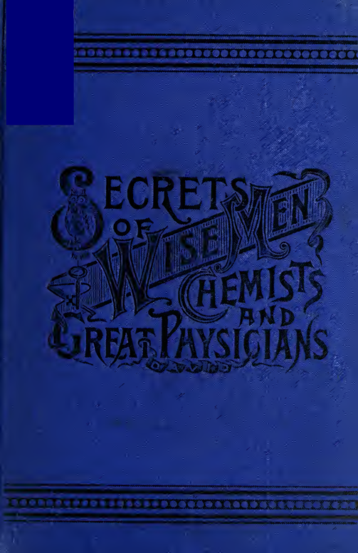 Secrets of Wise Men Chemists & Great Physicians - W David cover